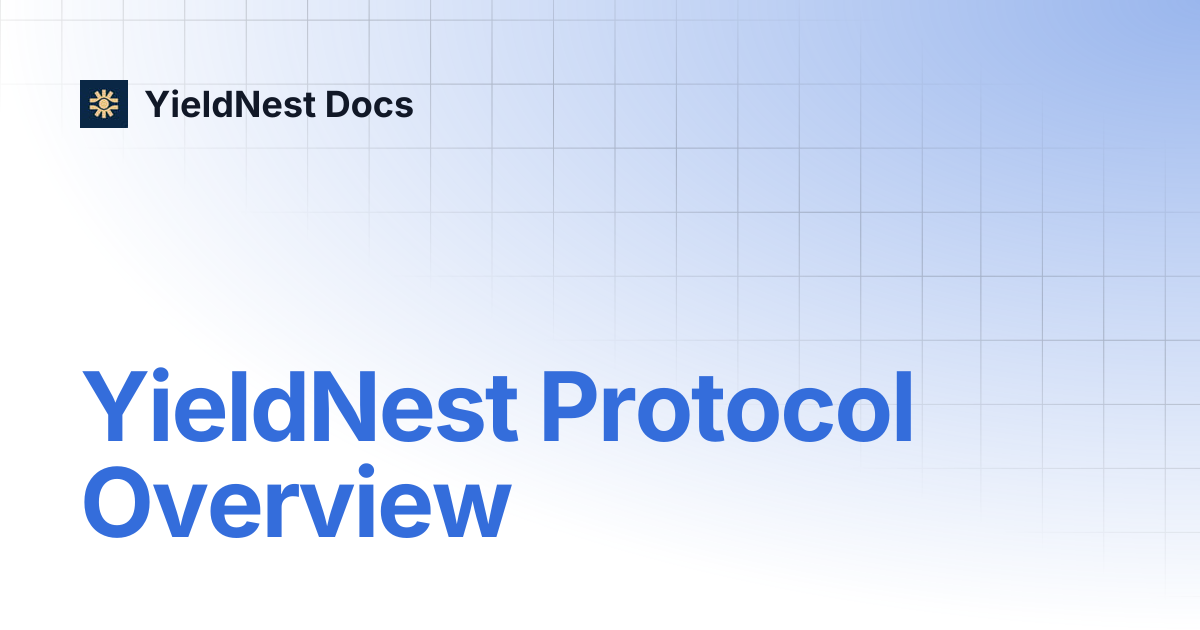 YieldNest Protocol Overview | DeFiMind - docs | YieldNest Docs